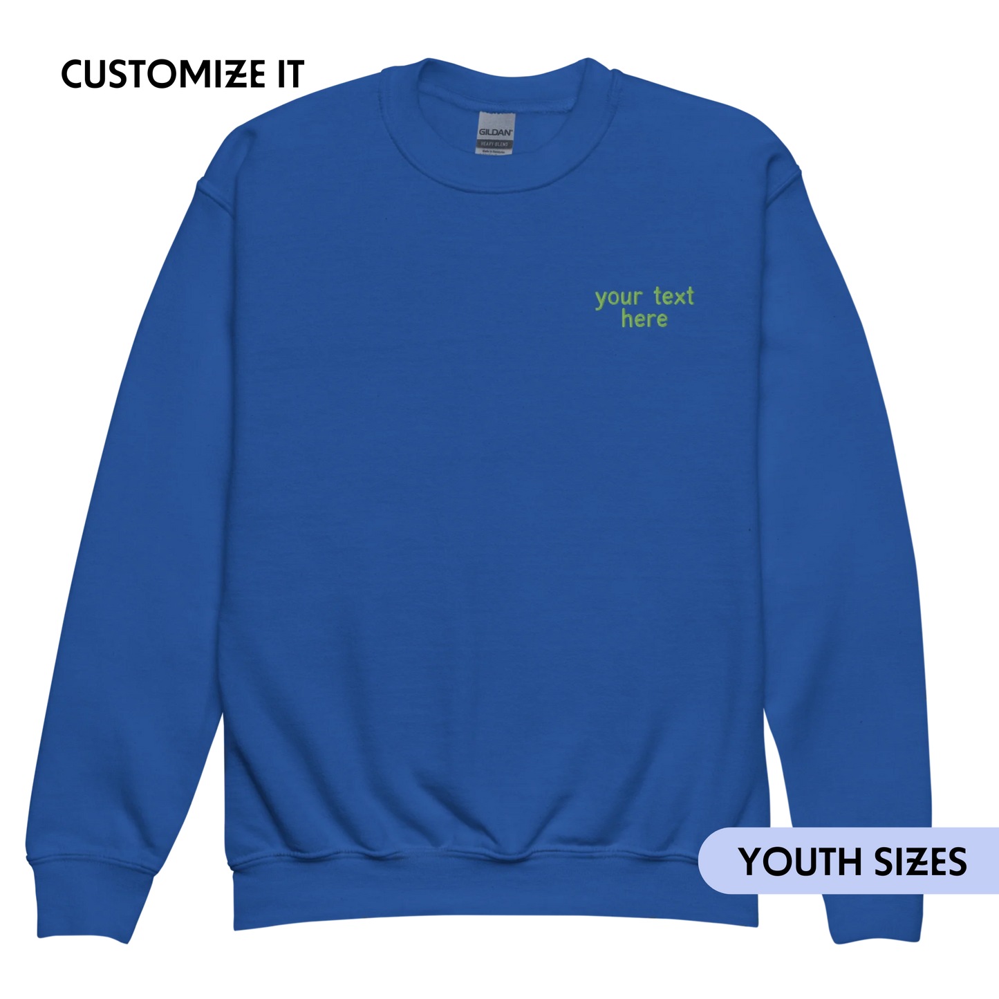 CUSTOM Your Text Embroidered Sweatshirt - Youth/Kids