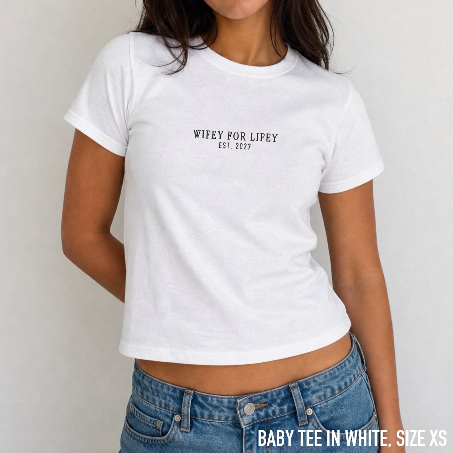 CUSTOM YEAR Wifey For Lifey Bride Embroidered Baby Tee
