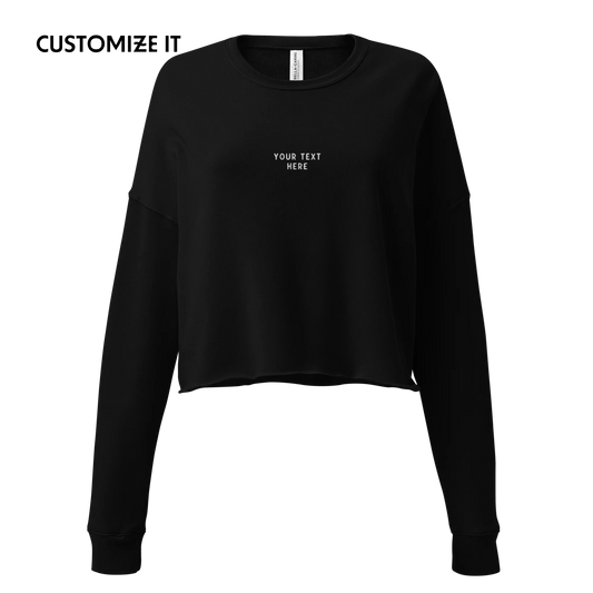 CUSTOM Your Text Embroidered Crop Fleece Sweatshirt