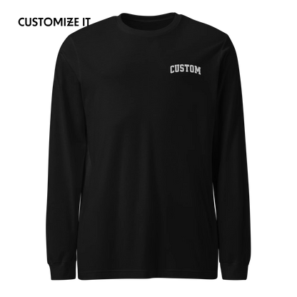 CUSTOM Your Text Varsity Font Embroidered Long Sleeve T-Shirt