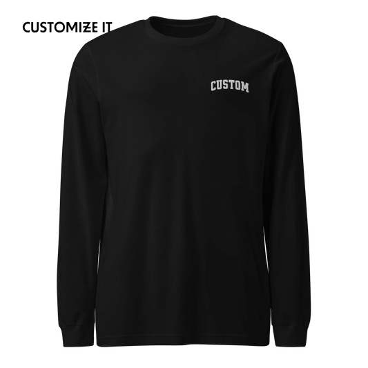 CUSTOM Your Text Varsity Font Embroidered Long Sleeve T-Shirt