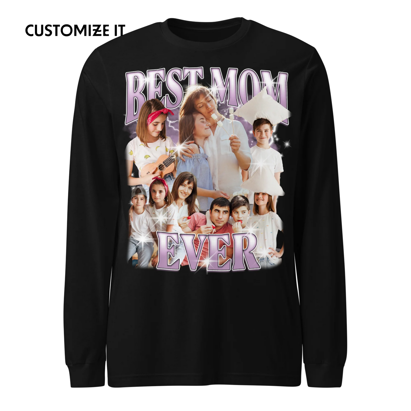 CUSTOM Best Mom Ever Photo Bootleg Long Sleeve T-Shirt