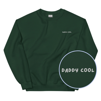 Daddy Cool Father Embroidered Sweatshirt