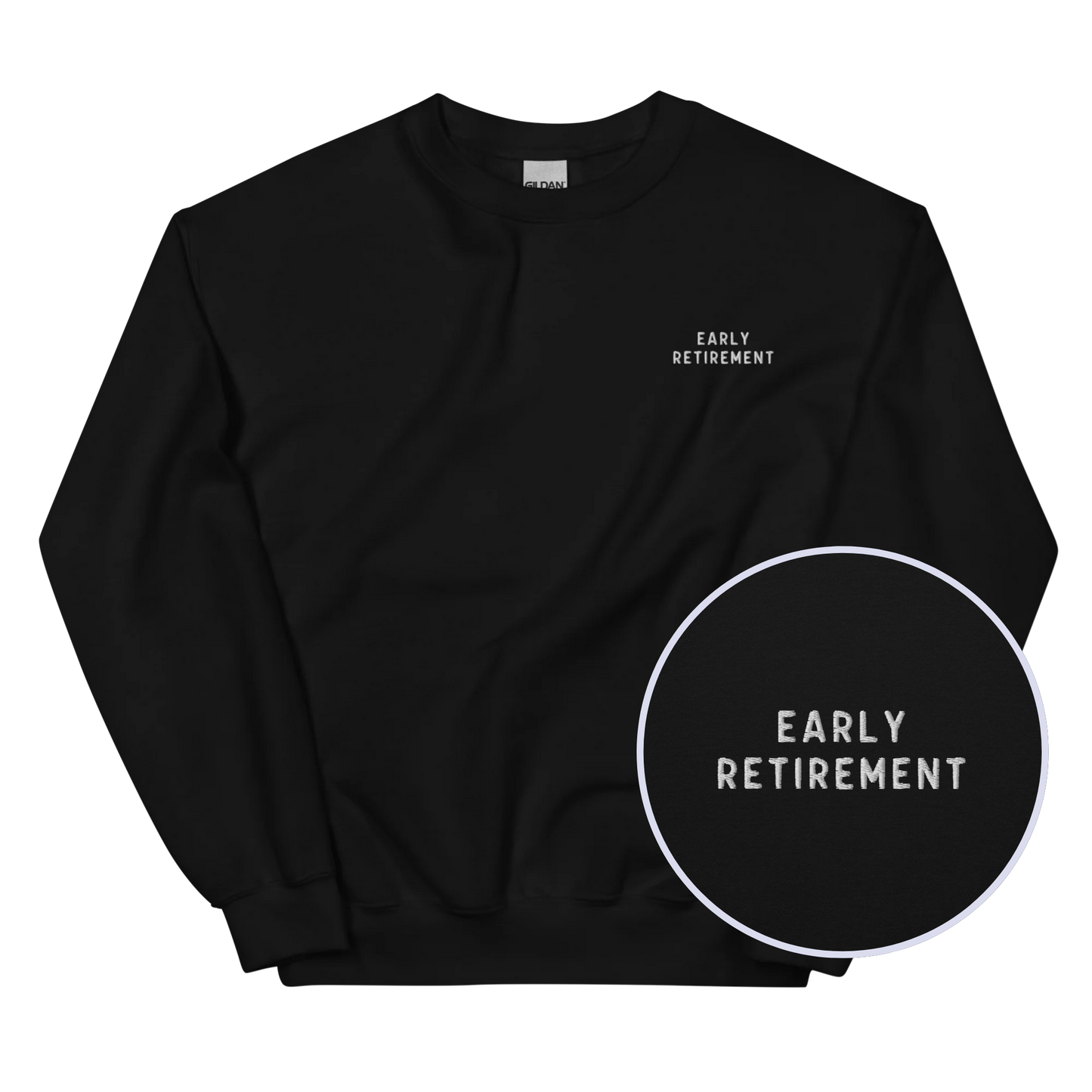 Early Retirement Embroidered Sweatshirt