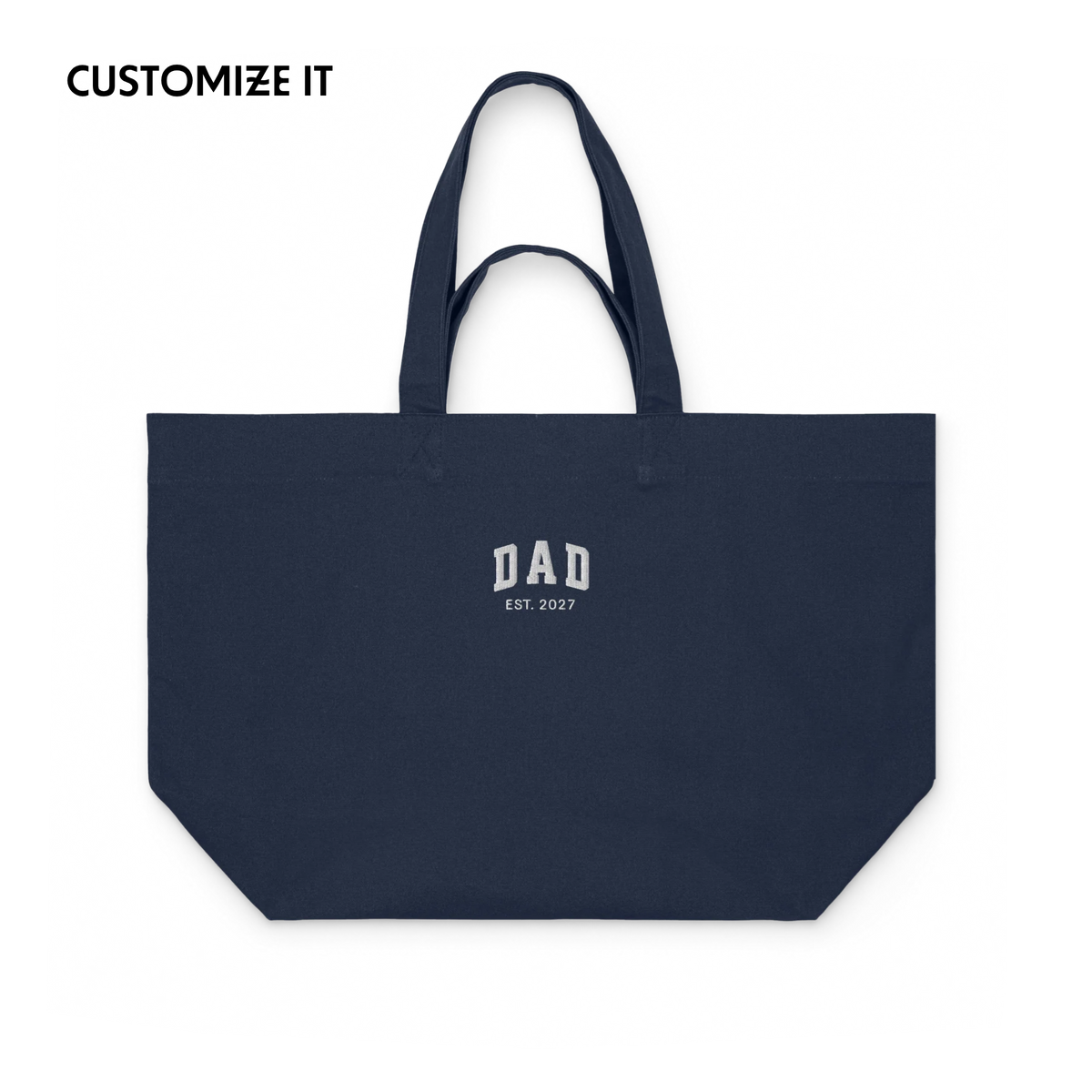 CUSTOM YEAR Dad Father Embroidered Heavyweight Shopper Bag