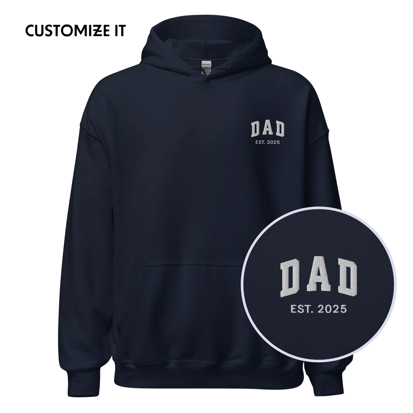 CUSTOM YEAR Dad Embroidered Hoodie