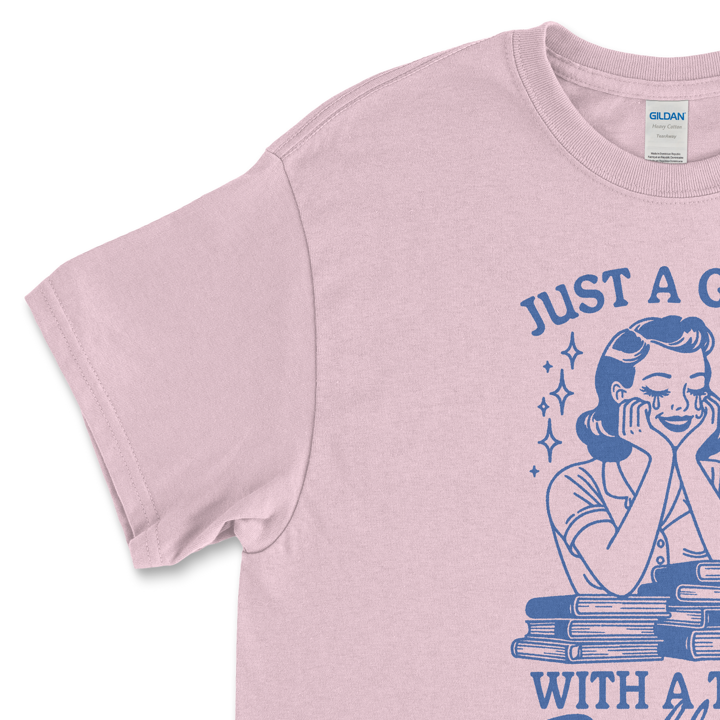 Just a Girl with a TBR Problem T-Shirt
