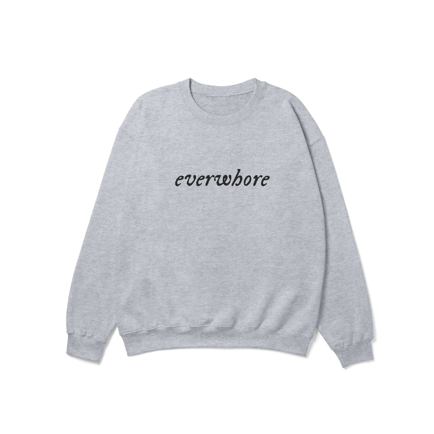 everwhore evermore Crewneck Sweatshirt