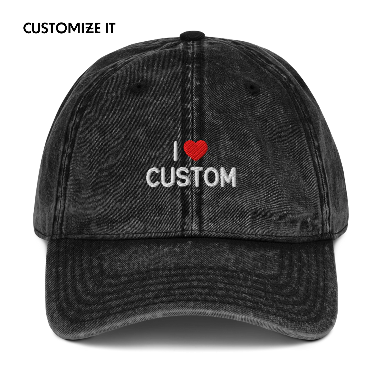 I Love (CUSTOM) Embroidered Vintage Cap