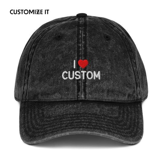 I Love (CUSTOM) Embroidered Vintage Cap