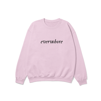 everwhore evermore Crewneck Sweatshirt