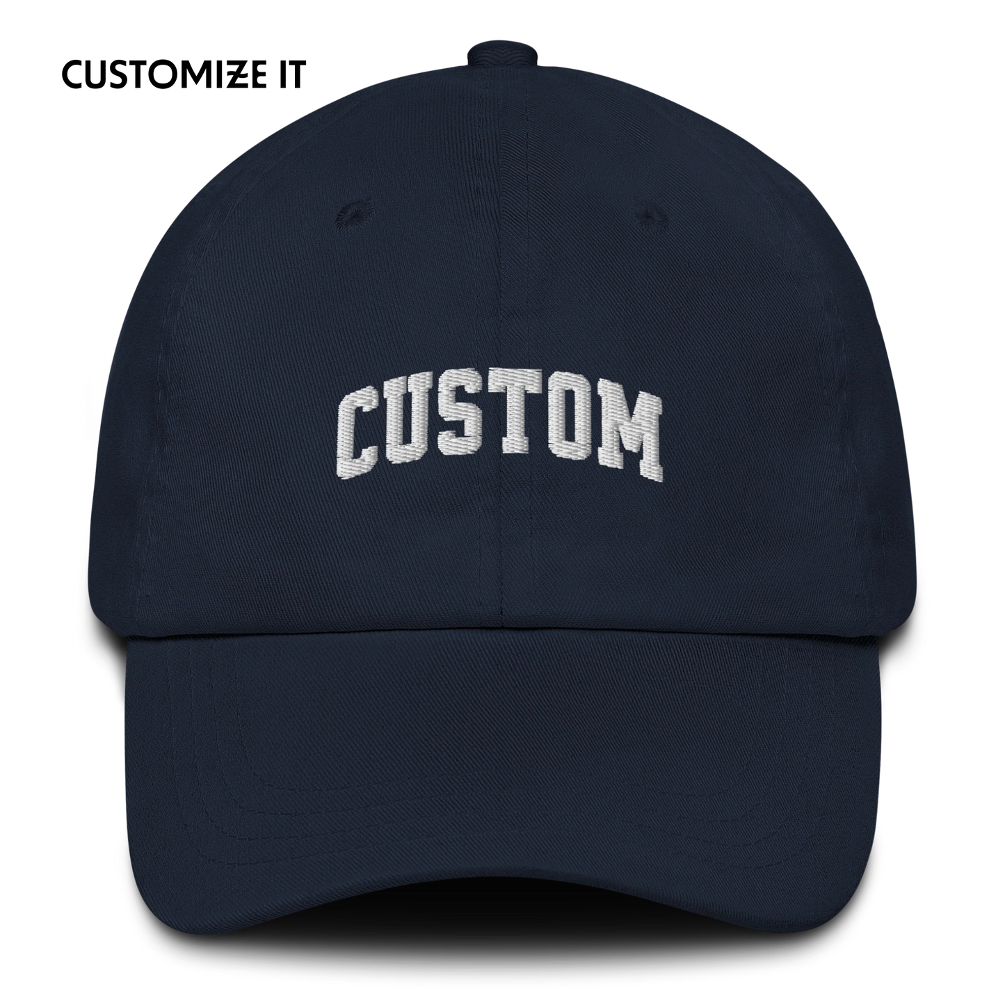 CUSTOM Your Text Varsity Font Embroidered Dad Hat