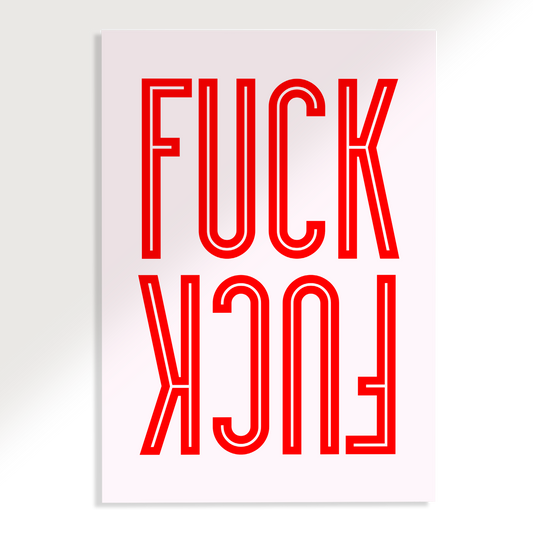 Fuck Fuck Typography Poster