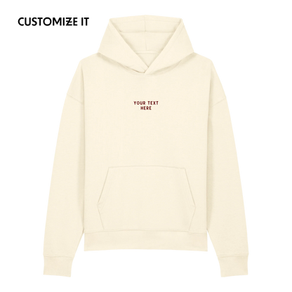 CUSTOM Your Text Embroidered Organic Relaxed Hoodie