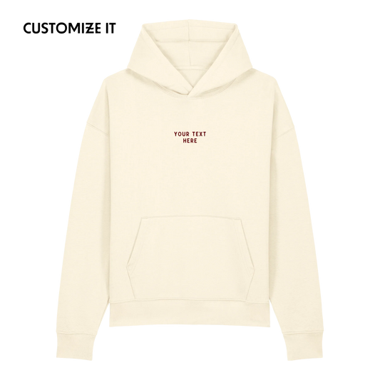 CUSTOM Your Text Embroidered Organic Relaxed Hoodie