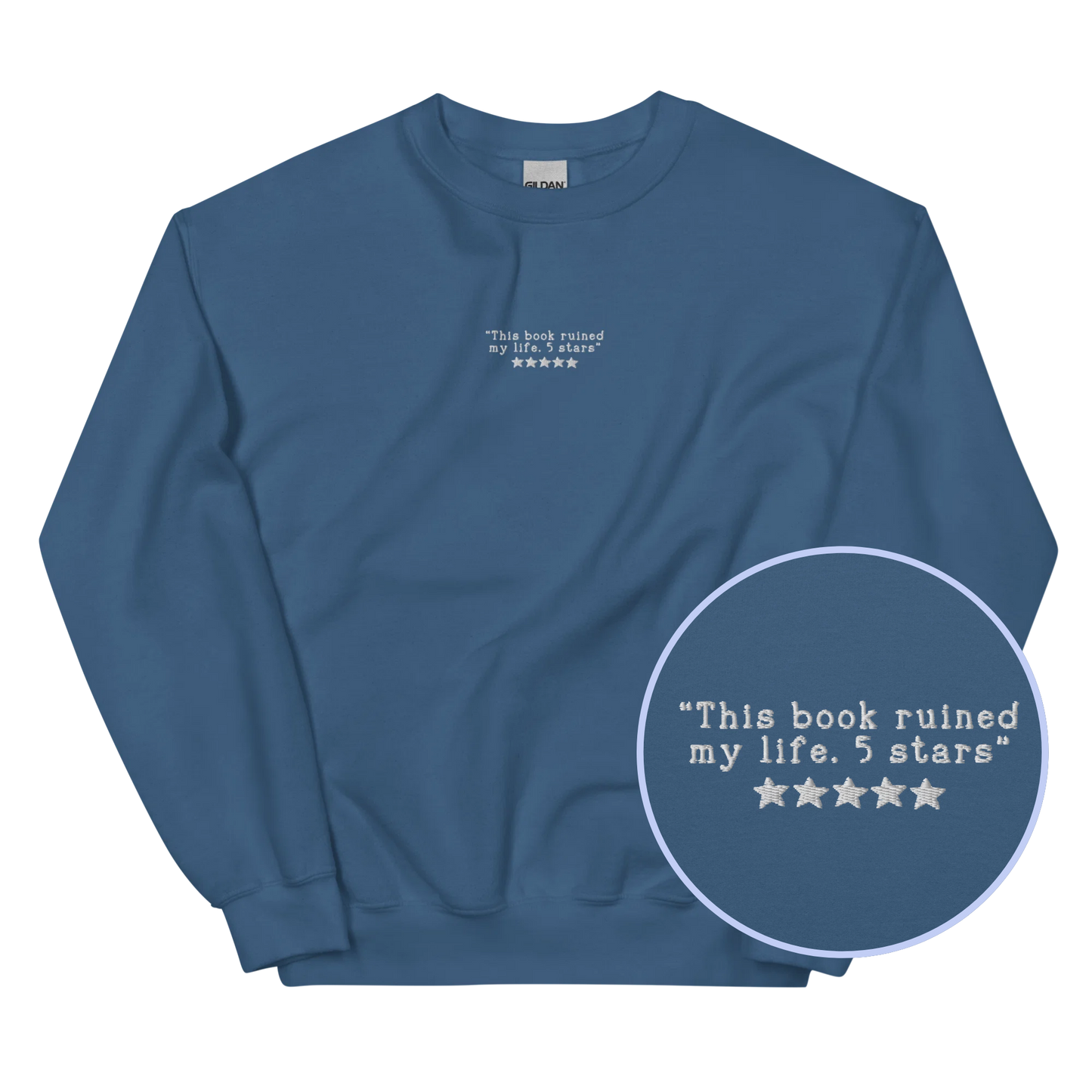 This Book Ruined My Life 5 Stars Embroidered Sweatshirt