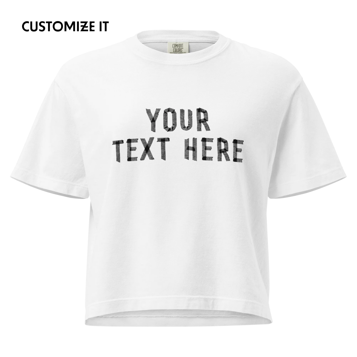 CUSTOM Your Text Taped Up Boxy Tee