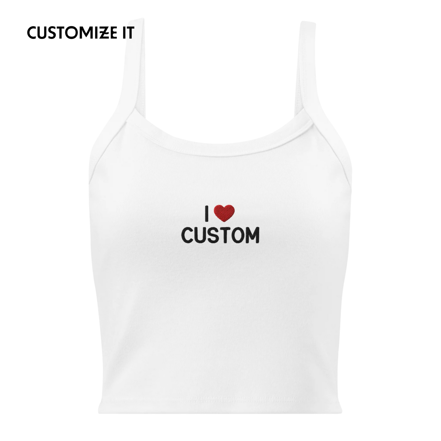 I Love (CUSTOM) Rib Embroidered Tank Top