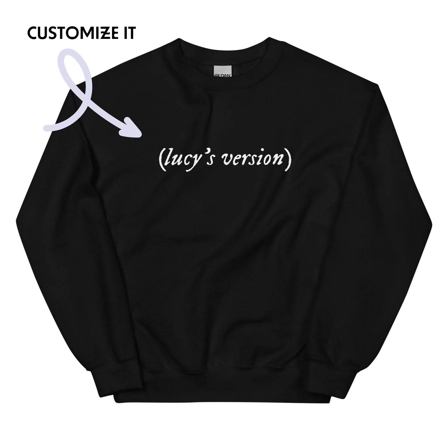 CUSTOM your name's version Crewneck Sweatshirt