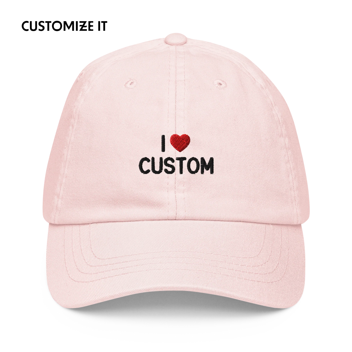 I Love (CUSTOM) Embroidered Pastel Baseball Cap