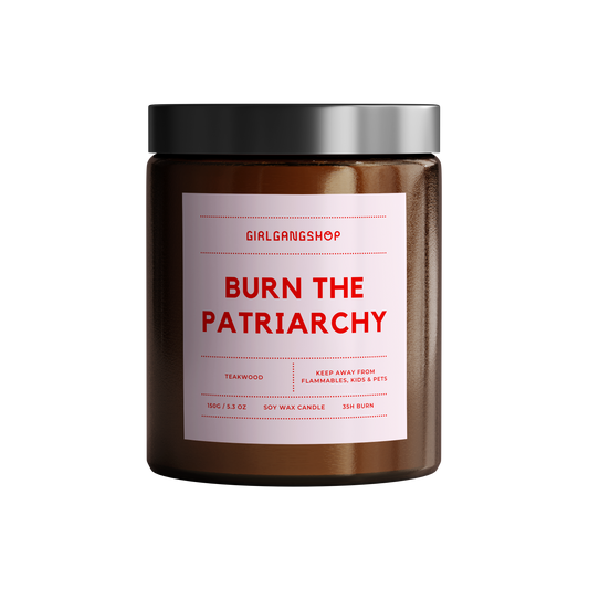 Burn the Patriarchy Candle
