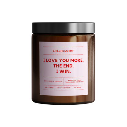 I Love You More Candle