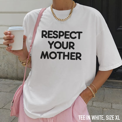 Respect Your Mother KATTDO Classic T-Shirt