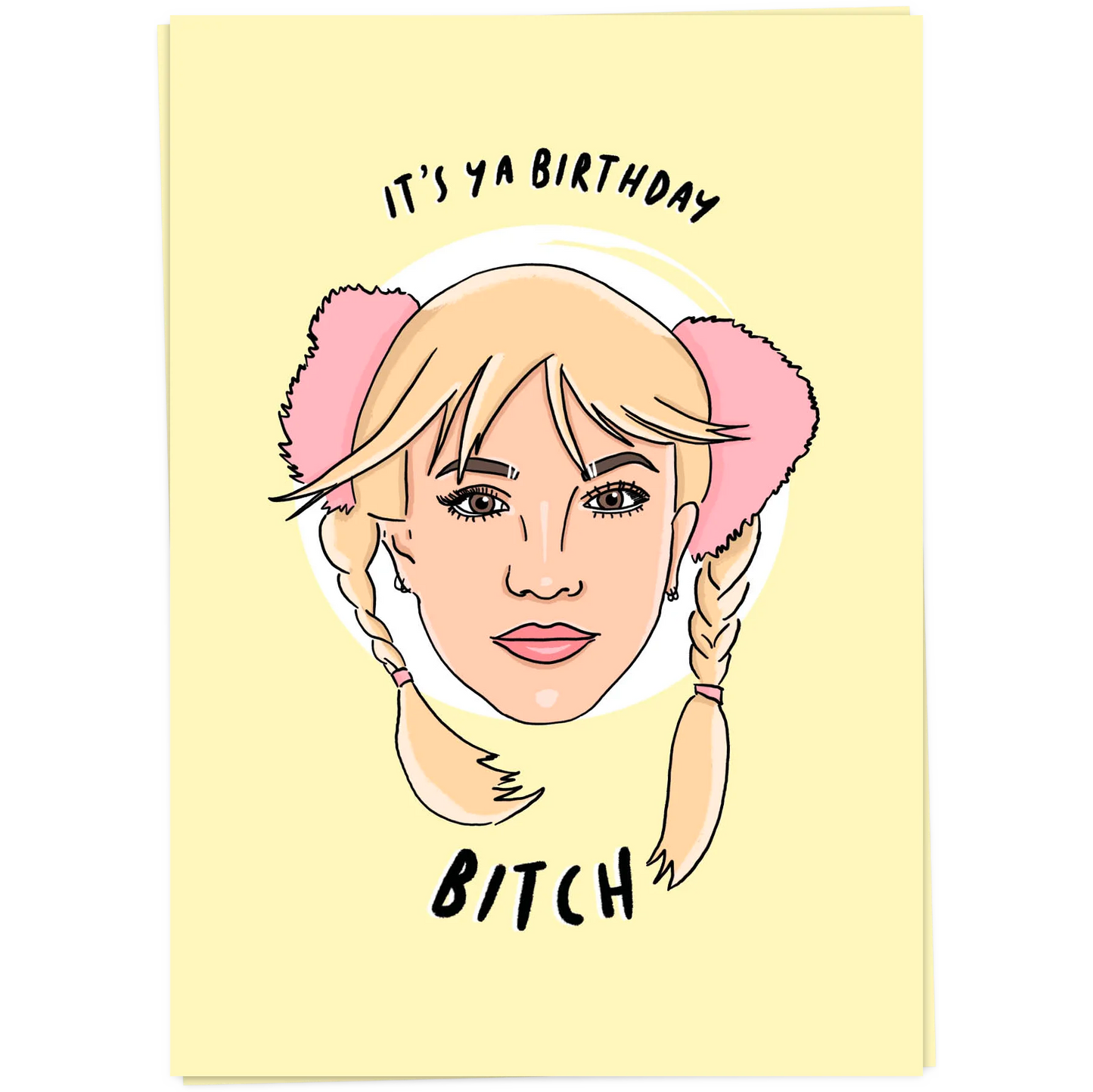 Birthday Bitch Britney Card
