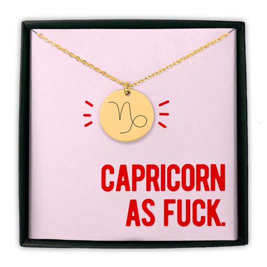 Capricorn As Fuck Zodiac Coin Necklace