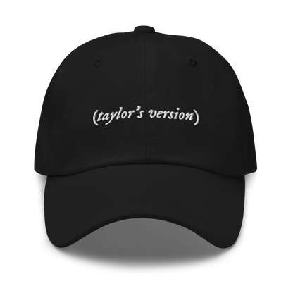 taylor's version Embroidered Dad Hat