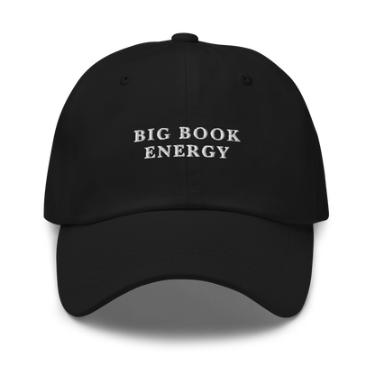 Big Book Energy Embroidered Dad Hat