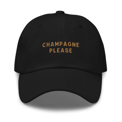 Champagne Please Embroidered Dad Hat