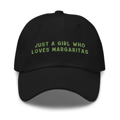 Just A Girl Who Loves Margaritas Embroidered Cap