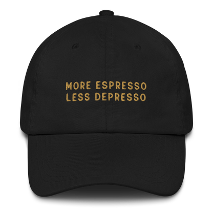 More Espresso Less Depresso Embroidered Dad Hat