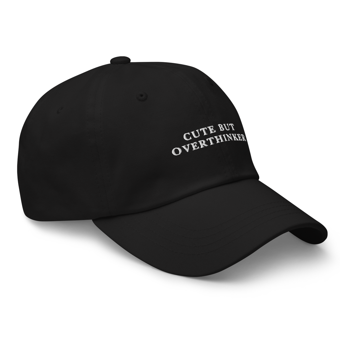 Cute But Overthinker Embroidered Dad Hat