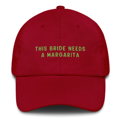 This Bride Needs A Margarita Embroidered Cap