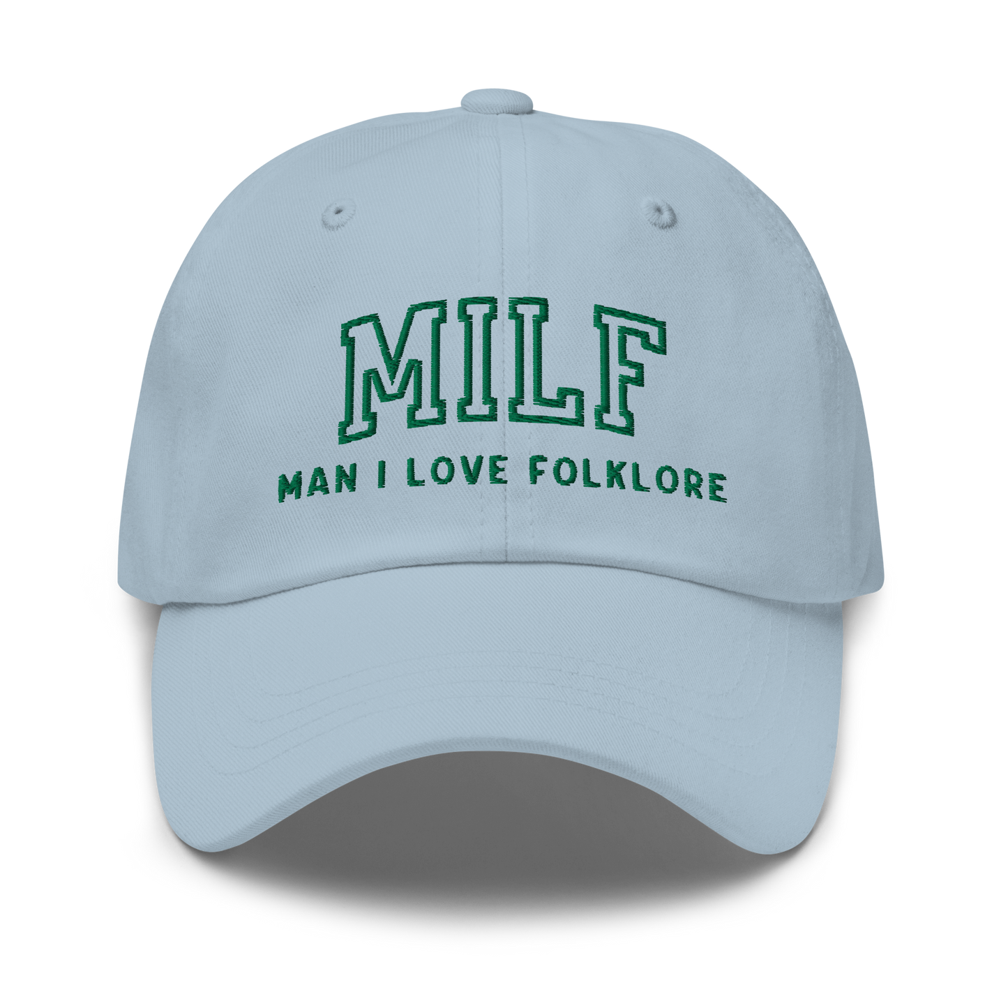 MILF Man I Love Folklore Embroidered Dad Hat