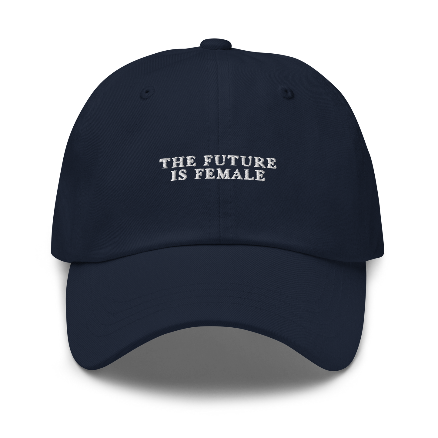 The Future is Female Feminist Embroidered Dad Hat