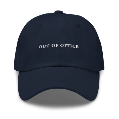 Out of Office Embroidered Dad Hat