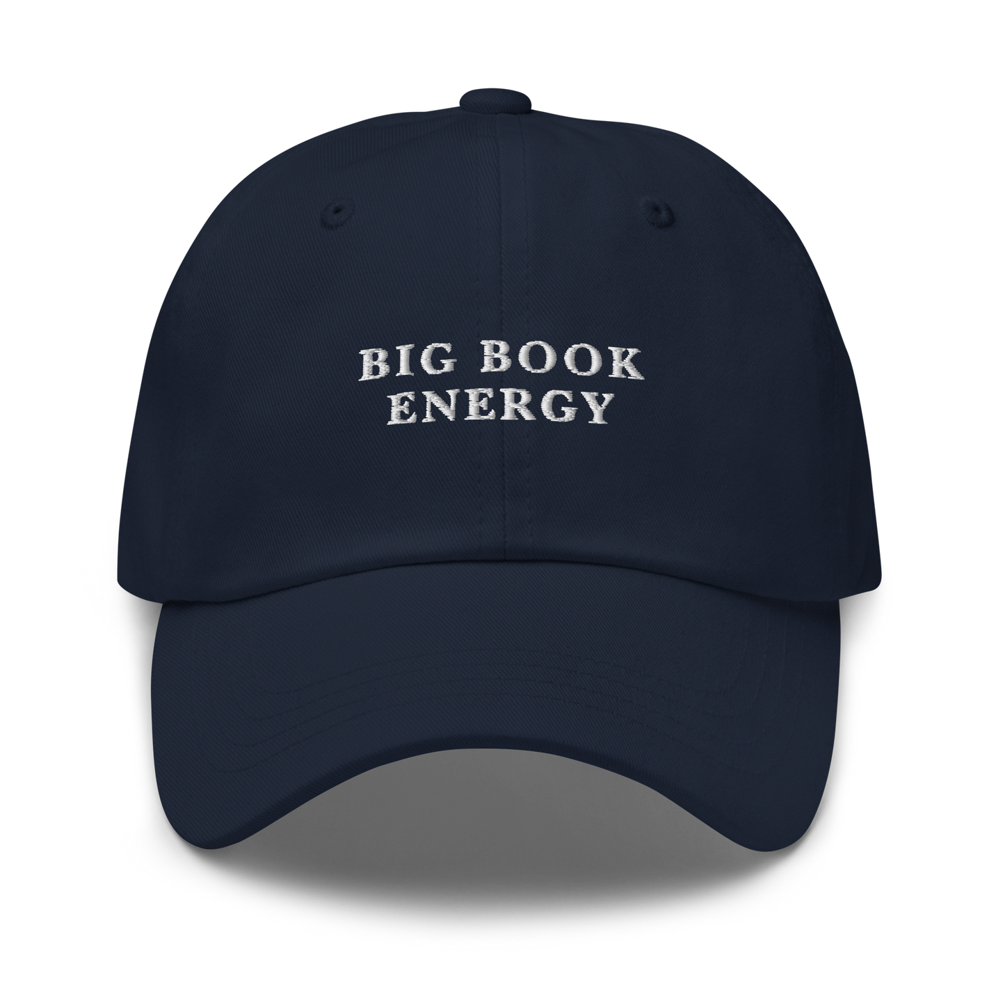 Big Book Energy Embroidered Dad Hat