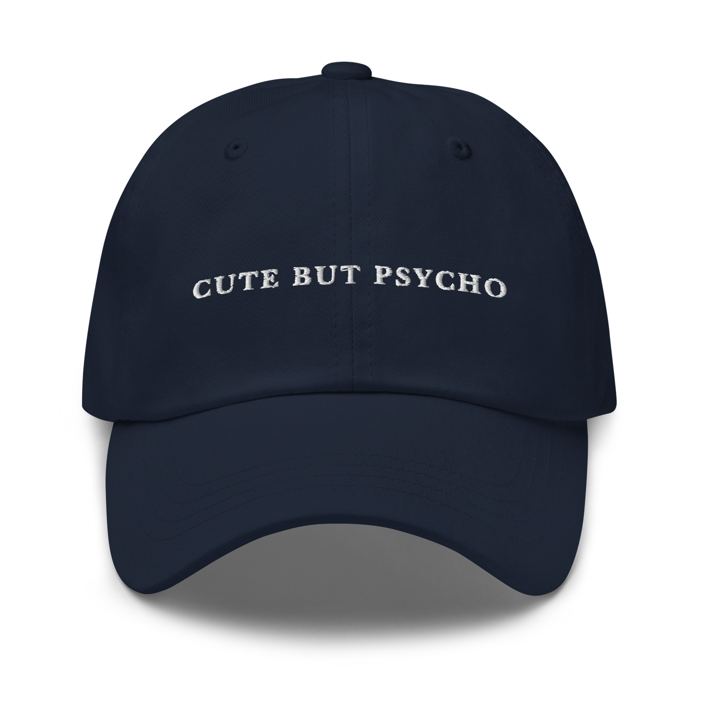 Cute But Psycho Embroidered Dad Hat