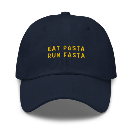 Eat Pasta Run Fasta Embroidered Dad Hat