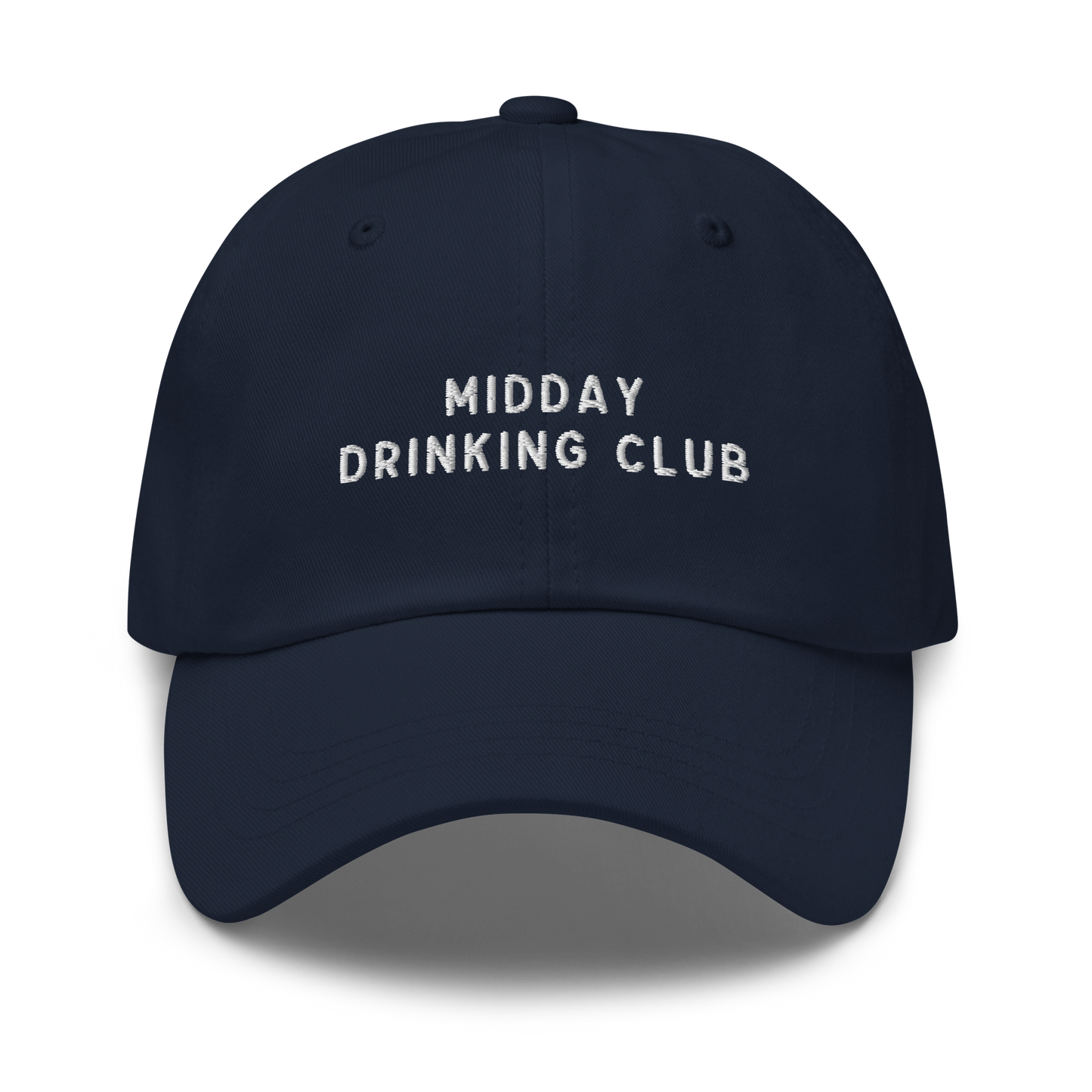 Midday Drinking Club Embroidered Dad Hat