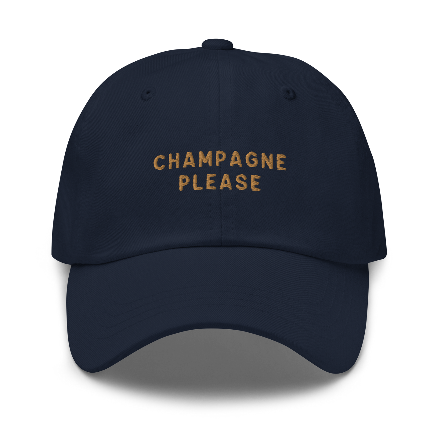 Champagne Please Embroidered Dad Hat