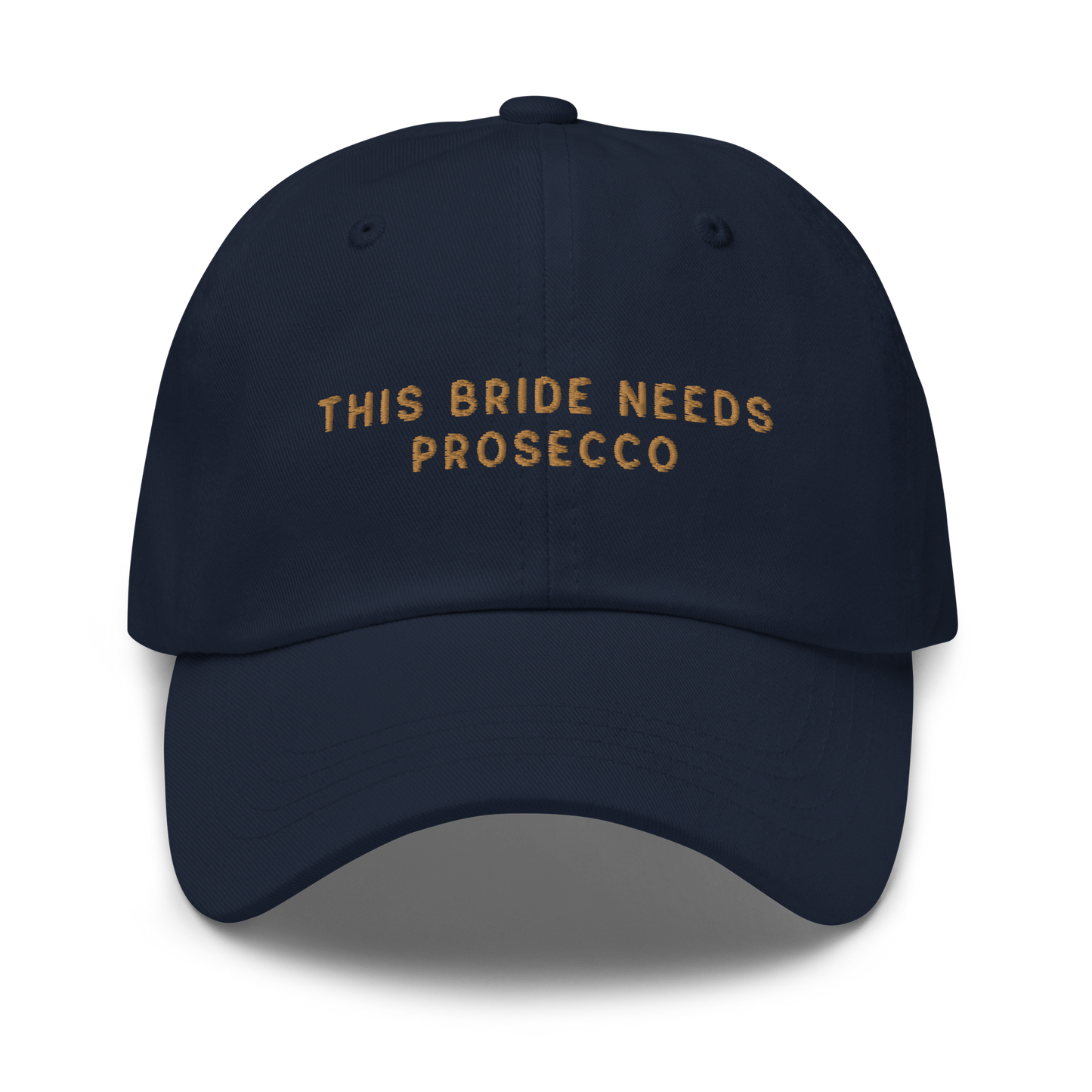 This Bride Needs Prosecco Embroidered Cap