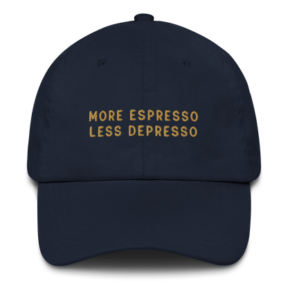 More Espresso Less Depresso Embroidered Dad Hat