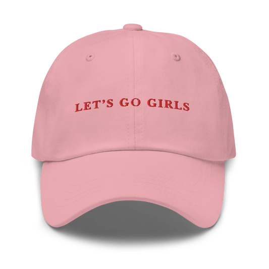Let's Go Girls Embroidered Dad Hat
