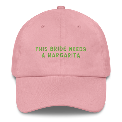 This Bride Needs A Margarita Embroidered Cap