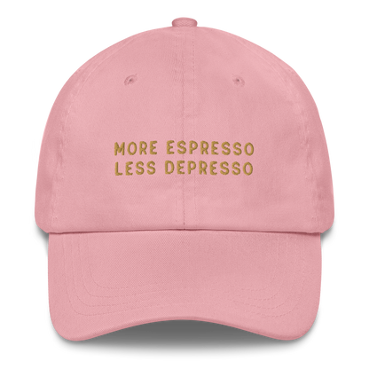 More Espresso Less Depresso Embroidered Dad Hat