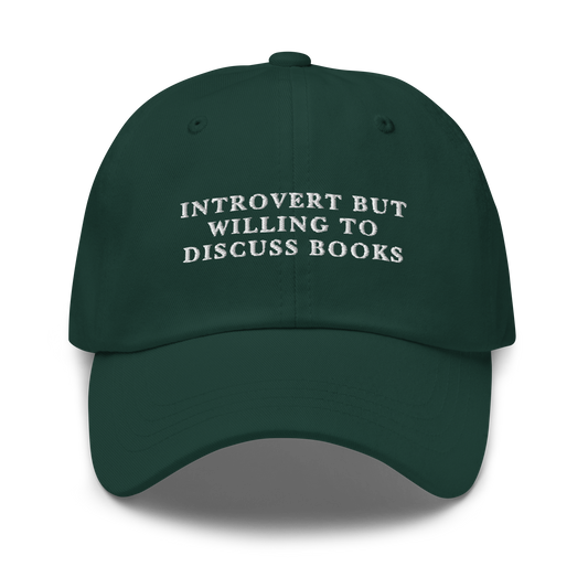 Introvert But Willing To Discuss Books Embroidered Dad Hat